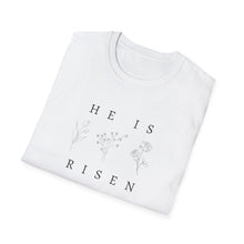 Load image into Gallery viewer, Easter He is Risen 3 flower Unisex T-Shirt
