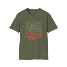 Load image into Gallery viewer, Christ Is Greater Than Christmas Chaos Shirt | Christian Holiday T-Shirt for Church Attendees, Everyday Believers &amp; Faith Gift Giving