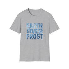 Load image into Gallery viewer, Faith Over Frost Christian Winter T-Shirt Inspiring Bible Verse Tee Church Attendees, Everyday Believers in Public, Religious Gift Giving