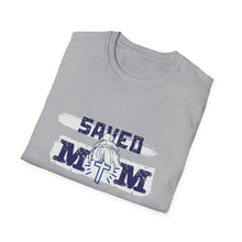 Load image into Gallery viewer, Mom Saved Unisex T-Shirt