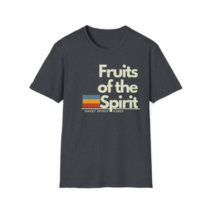 Fruit of the Spirit T-Shirt sweet spirit vibes