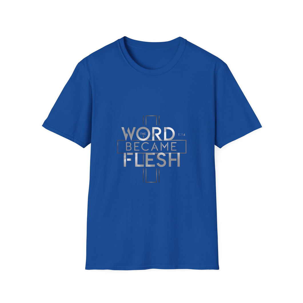 The Word Became Flesh John 1:14 Bible Verse T-Shirt for Church Attendees, Everyday Believers in Public, and Religious Gift Giving - Limited Holiday Collection 🎄