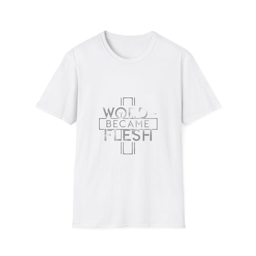 The Word Became Flesh John 1:14 Bible Verse T-Shirt for Church Attendees, Everyday Believers in Public, and Religious Gift Giving - Limited Holiday Collection 🎄
