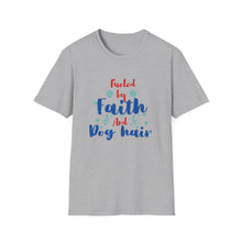 Load image into Gallery viewer, Faith and Dog Hair T-Shirt