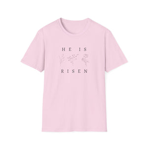 Easter He is Risen 3 flower Unisex T-Shirt