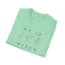 Load image into Gallery viewer, Easter He is Risen 3 flower Unisex T-Shirt