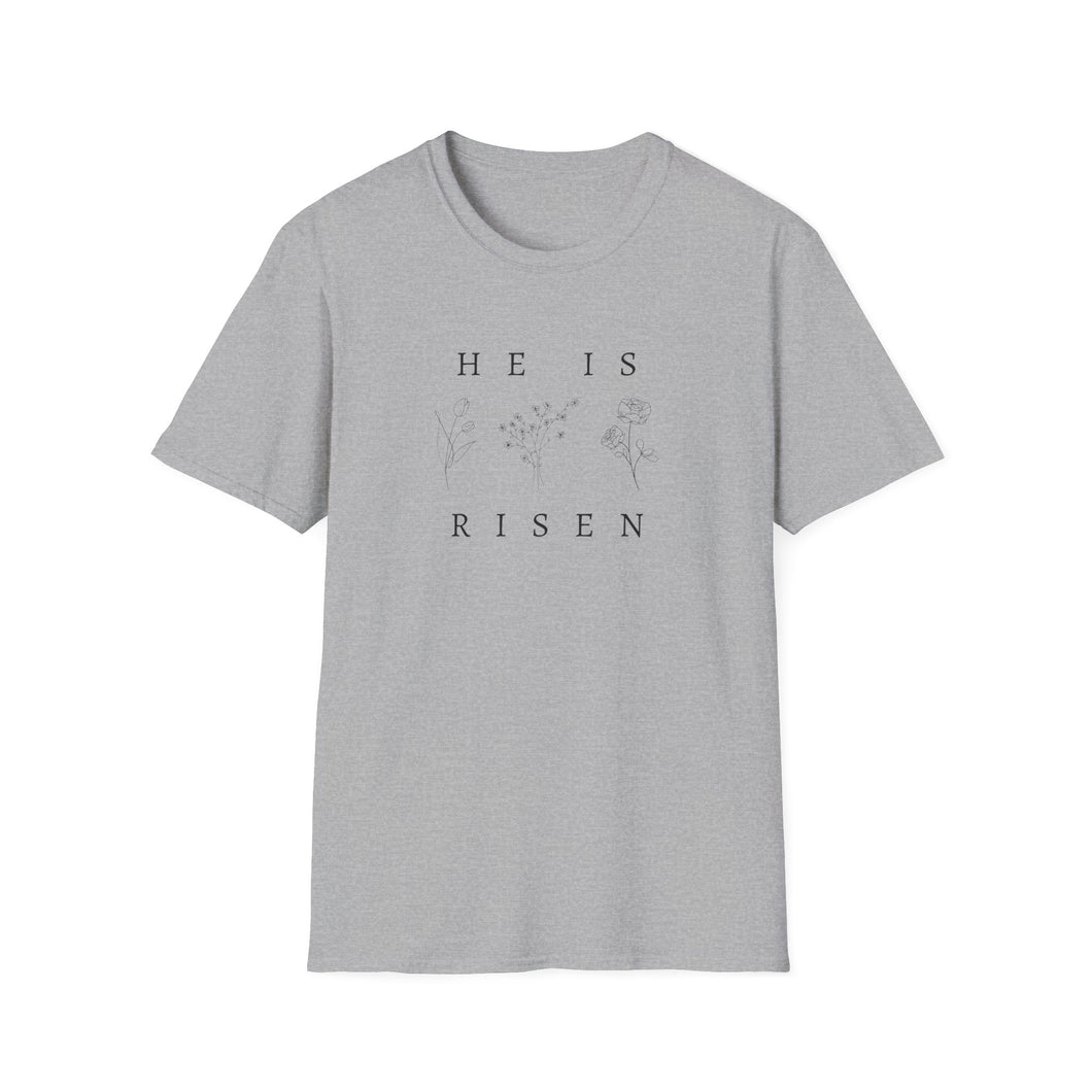 Easter He is Risen 3 flower Unisex T-Shirt