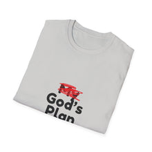 Load image into Gallery viewer, God&#39;s Plan Unisex T-Shirt with Scribbled Out &#39;My&#39;