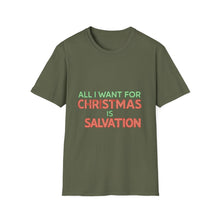 Load image into Gallery viewer, Christian faith t-shirt with All ai want for Christmas is Salvation