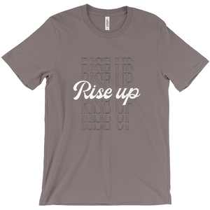 “Rise Up T-Shirt – Motivational Graphic Tee, Empowering Design for Everyday Wear”