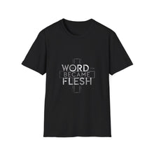 Load image into Gallery viewer, The Word Became Flesh John 1:14 Bible Verse T-Shirt for Church Attendees, Everyday Believers in Public, and Religious Gift Giving - Limited Holiday Collection 🎄