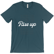 Load image into Gallery viewer, “Rise Up T-Shirt – Motivational Graphic Tee, Empowering Design for Everyday Wear”