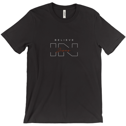 Believe in Jesus T-Shirt | Faith-Based Christian Tee | Inspirational Religious Apparel