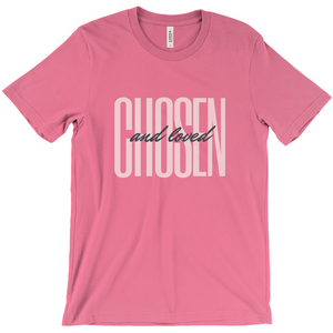 Chosen and Loved T-Shirt – Inspirational Christian Tee in Pink and Black Lettering