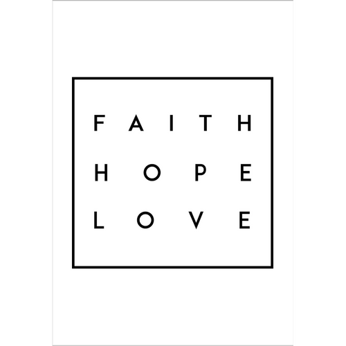 Faith Hope Love Wall Art Poster