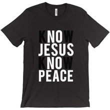 Load image into Gallery viewer, No Jesus No Peace, Know Jesus Know Peace