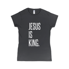 Load image into Gallery viewer, Jesus is king - Womens