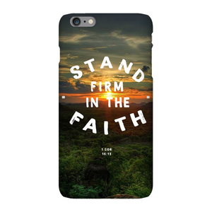 Stand Firm In The Faith iPhone Case