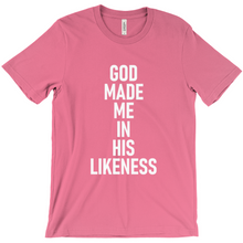 Load image into Gallery viewer, God made me in his likeness