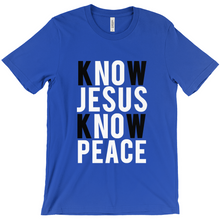 Load image into Gallery viewer, No Jesus No Peace, Know Jesus Know Peace