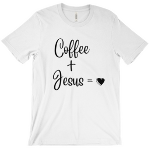 Coffee plus Jesus is Love