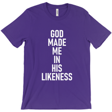 Load image into Gallery viewer, God made me in his likeness