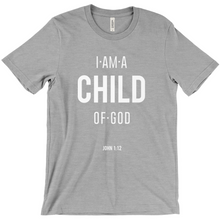 Load image into Gallery viewer, I am a child of God