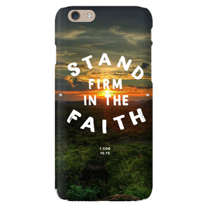 Stand Firm In The Faith iPhone Case