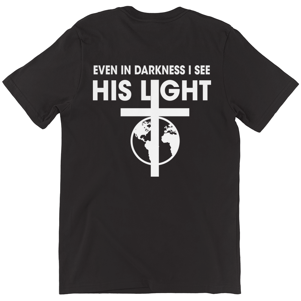 Even in Darkness I see His Light