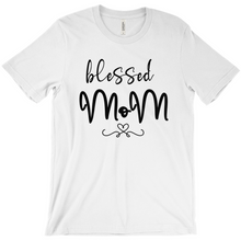 Load image into Gallery viewer, Blessed Mom