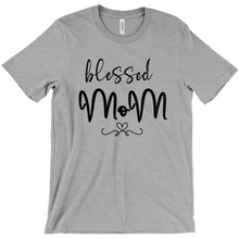 Load image into Gallery viewer, Blessed Mom