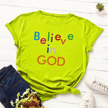 Load image into Gallery viewer, Believe in God T-Shirt